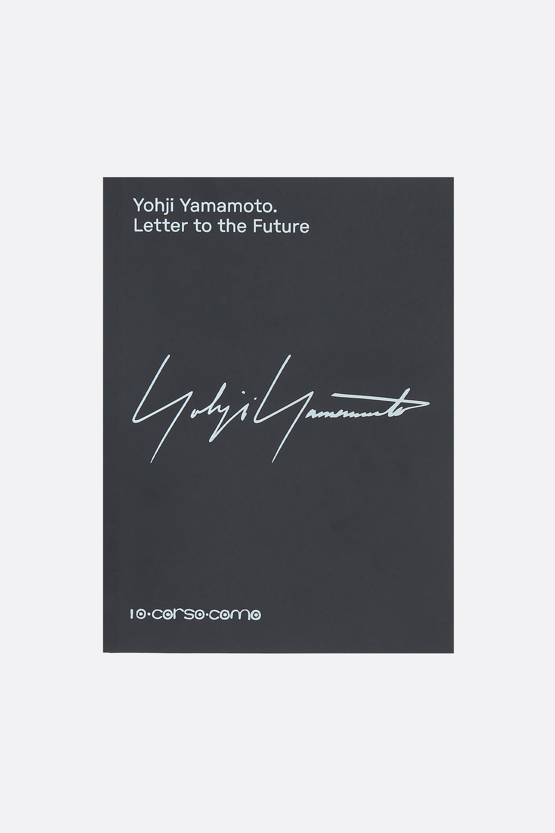 libro Yohji Yamamoto. Letter to the Future